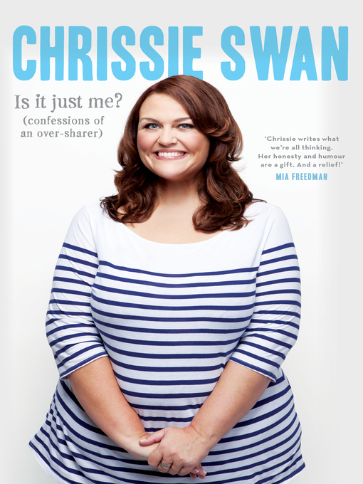 Title details for Is It Just Me? by Chrissie Swan - Available